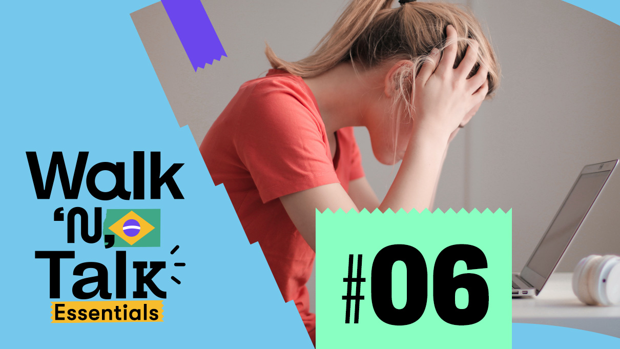 walk n talk portugues 06 vaya estas bien