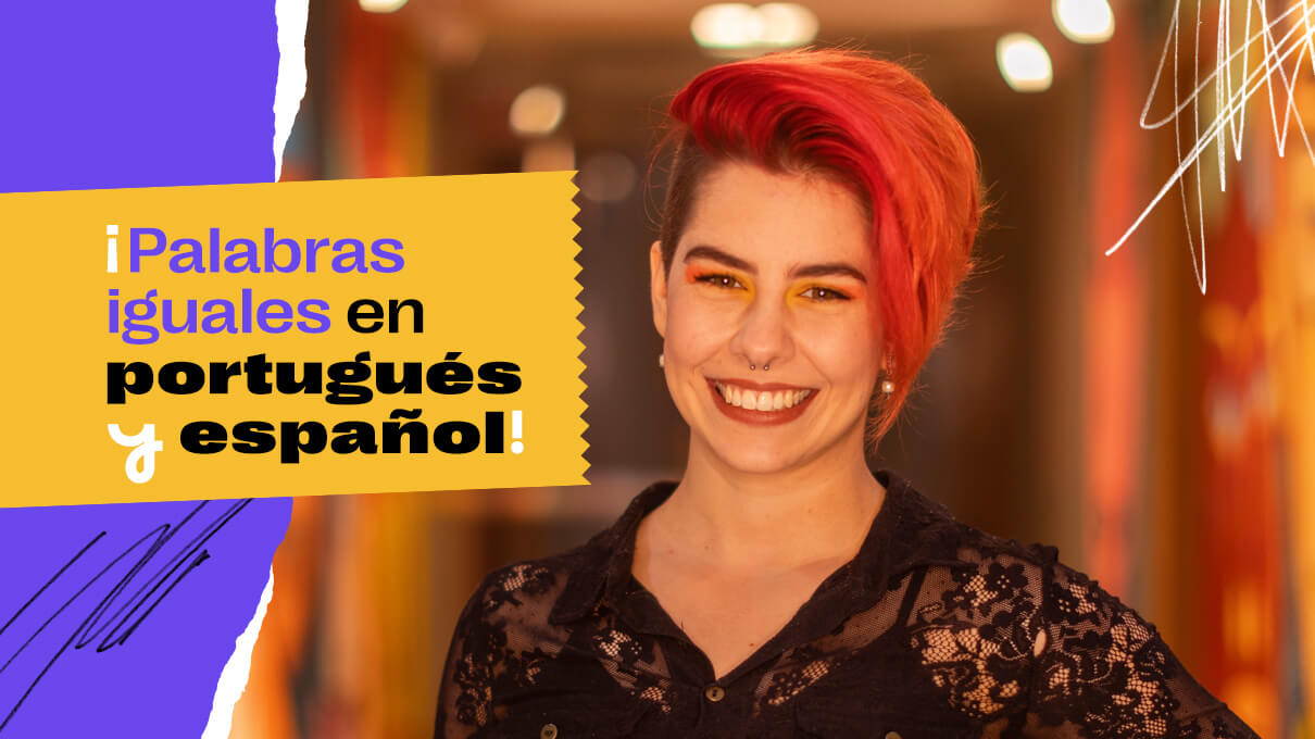 conoce 5 grupos de palabras que son iguales en portugues y en espanol 2