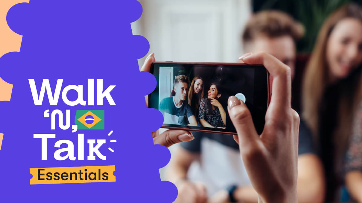walk n talk portugues 25 me sacas una foto